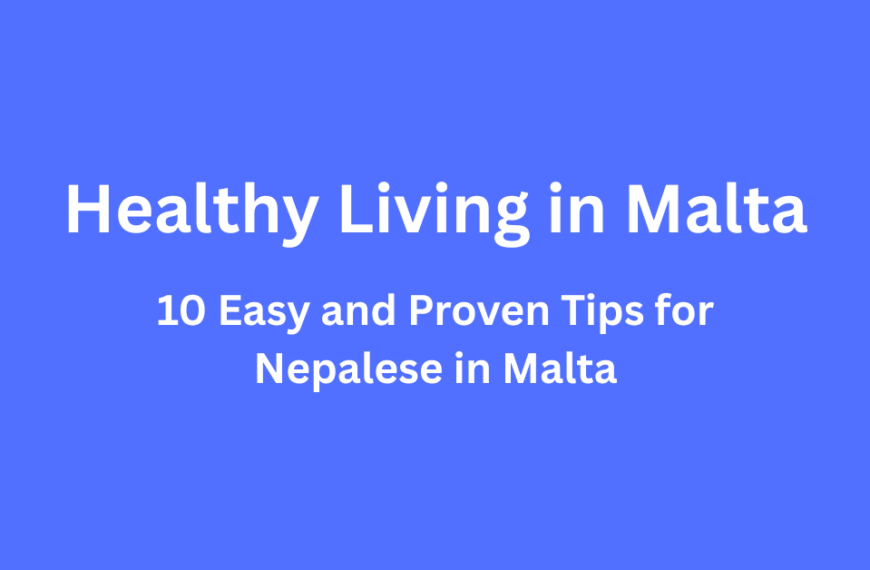 Healthy Living in Malta: 10 Easy and Proven…