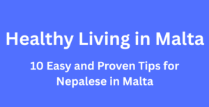 Healthy Living in Malta: 10 Easy and Proven…
